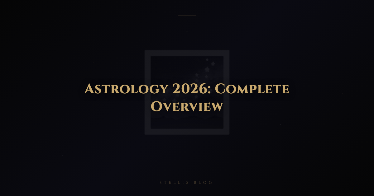 Astrology 2026 Complete Overview — Every Major Transit, Eclipse, and Retrograde